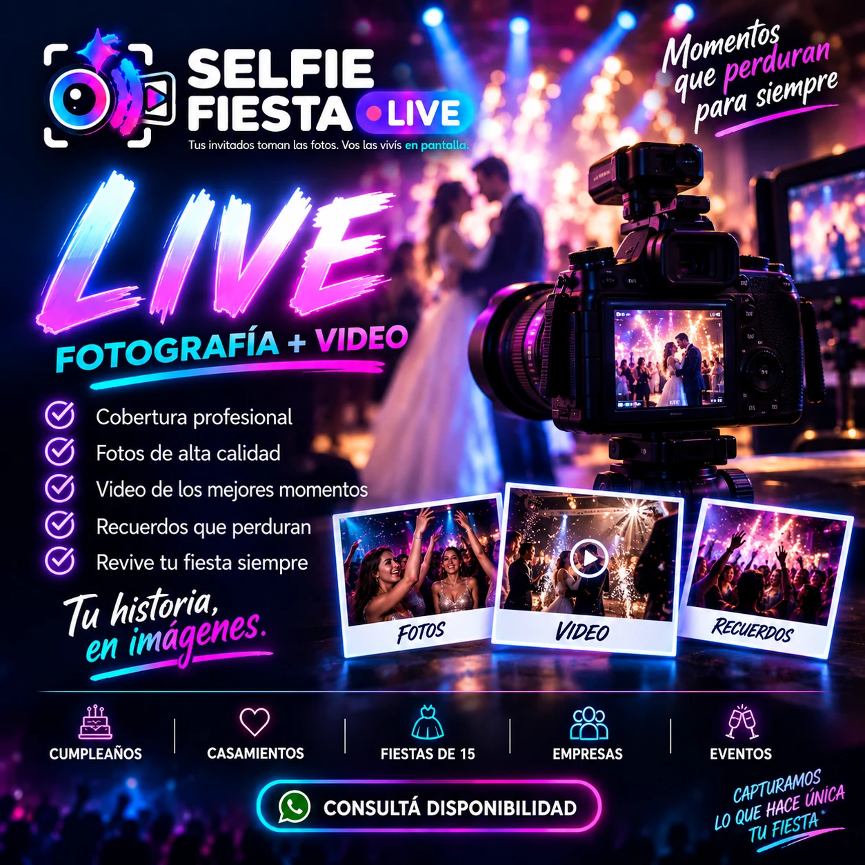 Anuncio de Selfie Fiesta Live: fotografía y video para fiestas